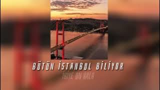 İkiye On Kala - Bütün İstanbul biliyo (speed up) ` öylede güzeldi gözleri `