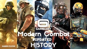 Modern Combat History 2009-2017 | Modern Combat Graphics Evolution 2009-2017