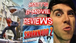 Matt's B-Movie Reviews | SHARKNADO 2 THE SECOND ONE