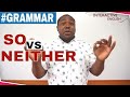 ✔✔ So do I or Neither do I / Using SO & NEITHER  to agree and disagree in English