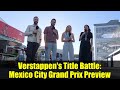 Verstappen's Title Battle: Mexico City Grand Prix Preview