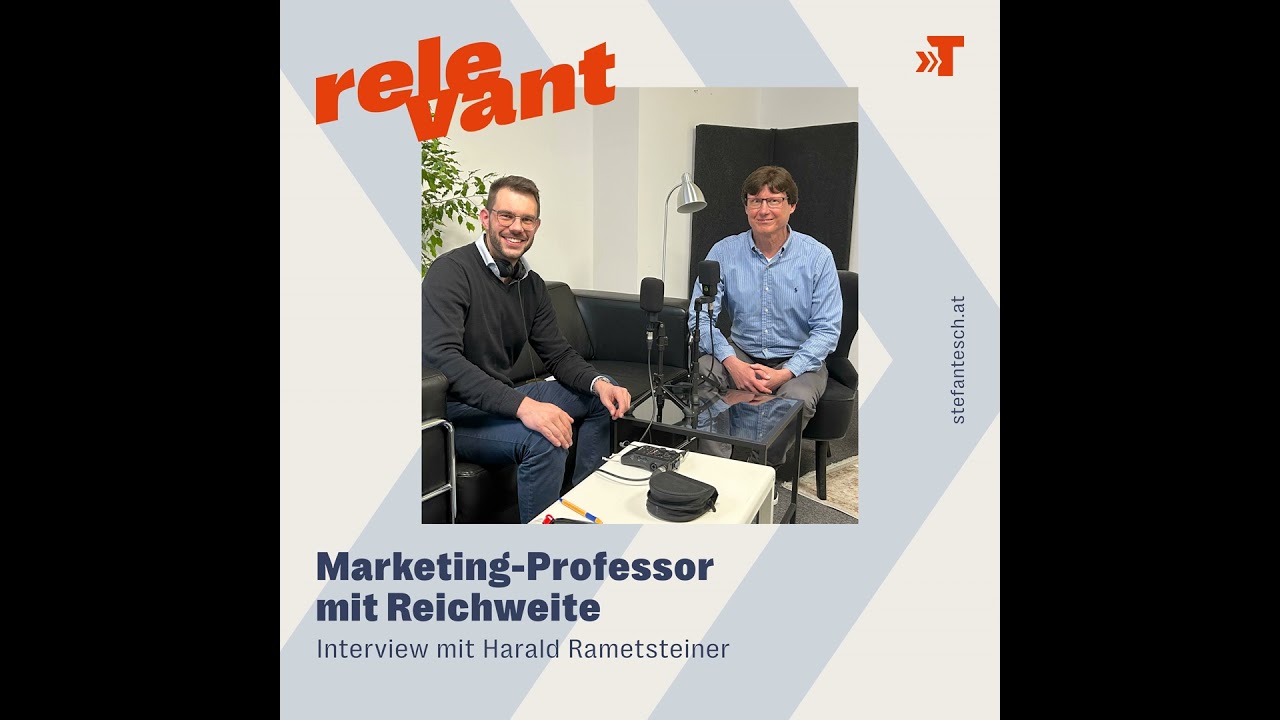 Harald Rametsteiner: Marketing-Professor mit Reichweite