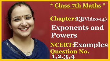 Ncert Class 7 Maths Chapter-13 Exponents and Powers (Video-14 ) Examples-1,2,3,4