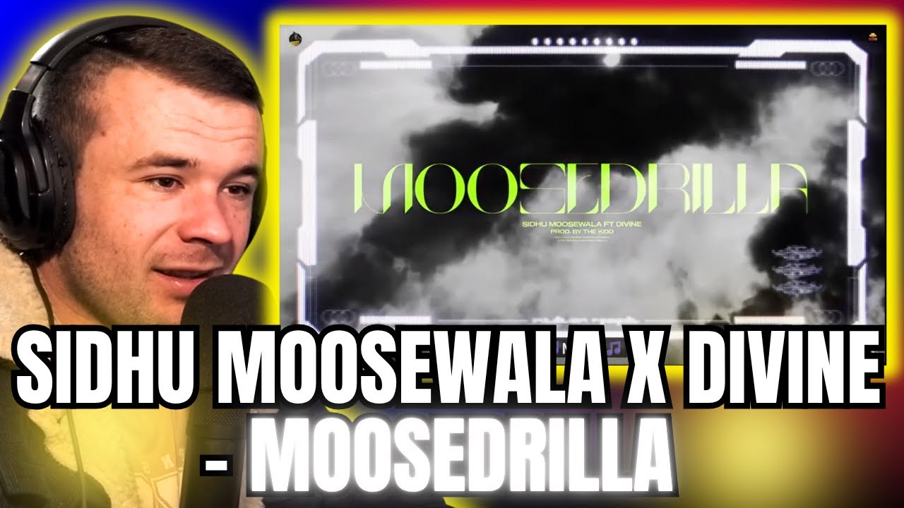 Sidhu Moosewala - Moosedrilla FT Divine [Reaction]