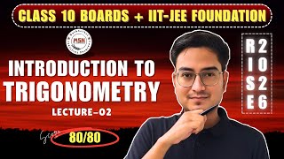Trigonometry Class 10 Lecture 02 Complete Chapter CBSE UP Board RISE Batch 2026 #ehtishamsir
