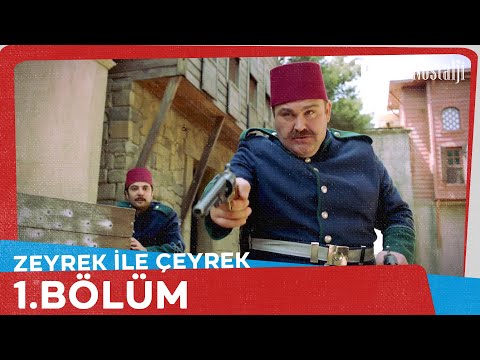 Zeyrek İle Çeyrek 1.Bölüm