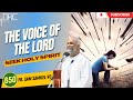 Day 650 the voice of the lord  seek holy spirit fr sam samuel vc