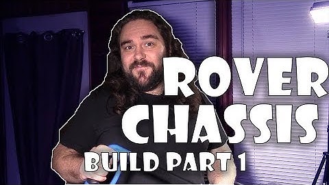 Planetary Rover - Chassis Build Part 1