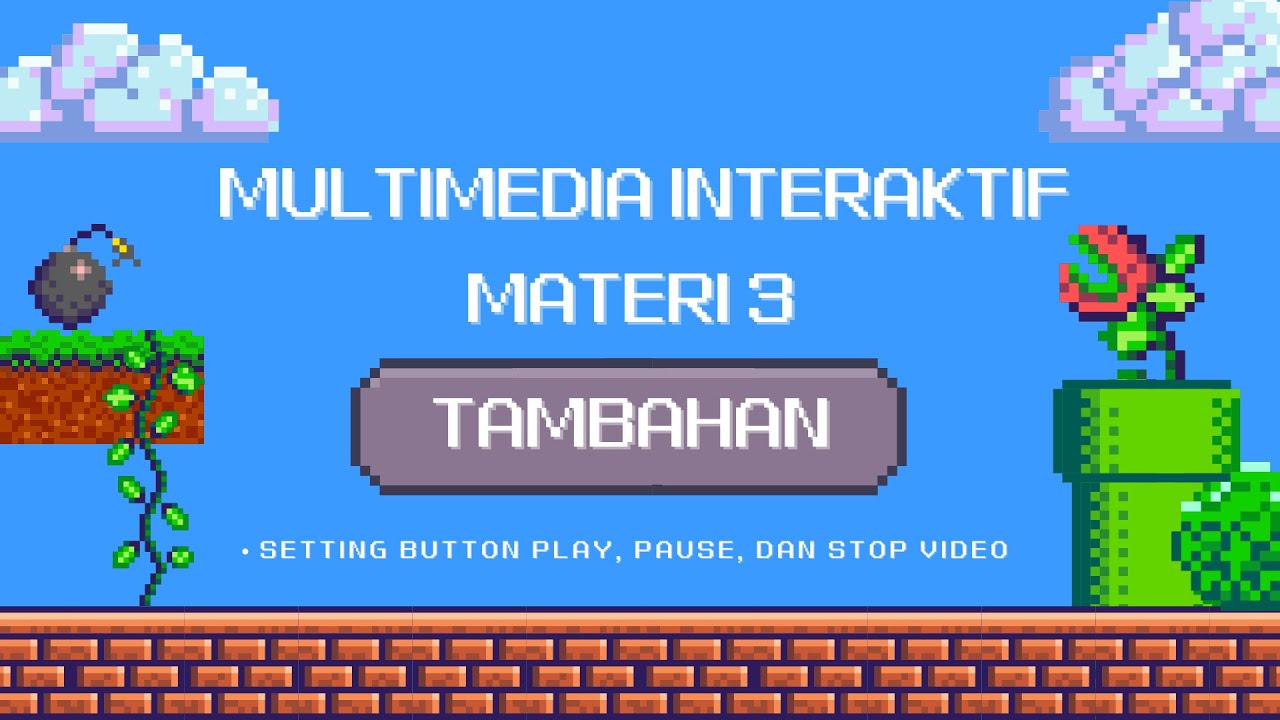 Membuat Multimedia Interaktif menggunakan Unity | Materi 3 [Tambahan ...