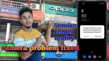 oppo camera failed to start several times. restore it by clearing history @oppo