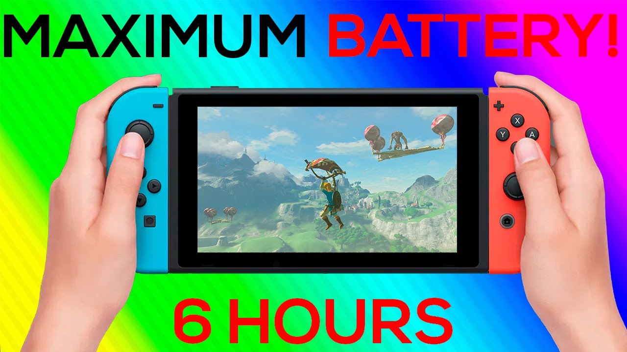 How to Get Maximum Battery Life from your Nintendo Switch - 6 hours of  Zelda BOTW - YouTube