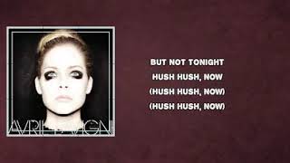 Avril Lavigne - Hush Hush (Lyrics)