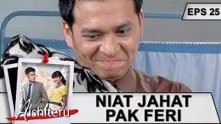 Irawan Ajak Ibu Peri Kenalan - Aishiteru Eps 25 Part 1