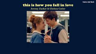 [THAISUB] this is how you fall in love - Jeremy Zucker & Chelsea Cutler