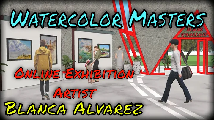 Watercolor Masters | Online exhibition | Blanca lv...