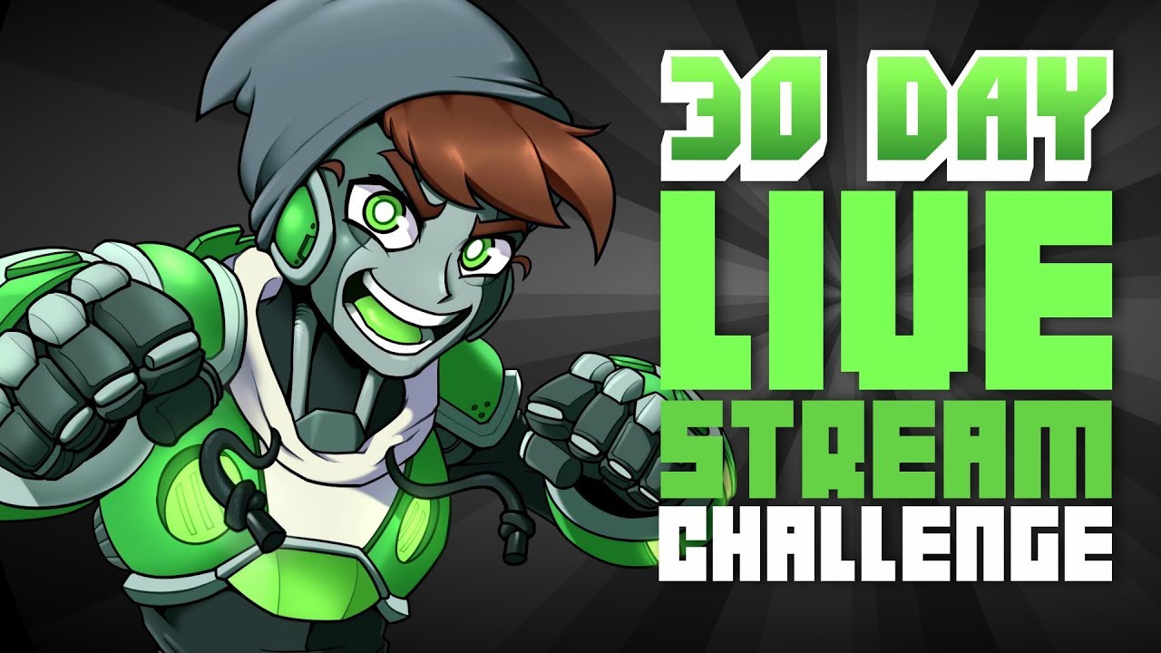 CHALLENGE!! LIVE STREAM EVERY DAY (on Twitch) - CHALLENGE!! LIVE STREAM EVERY DAY (on Twitch)
