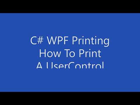C# WPF Printing - How To Print a UserControl