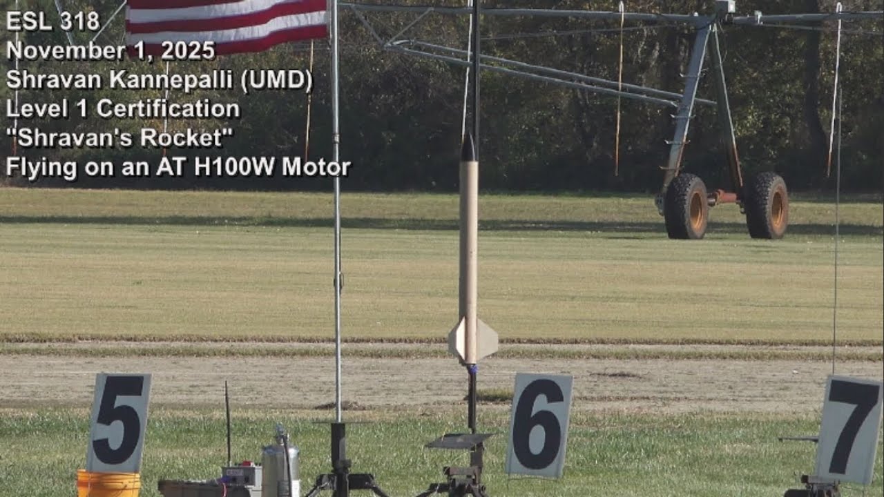 November 2025 Shravan Kannepali, L1 Certification, Shravan's Rocket