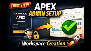 Oracle APEX Admin User & Workspace Creation Step-by-Step | APEX 24.2 #orclapex #apexoracle #oracle