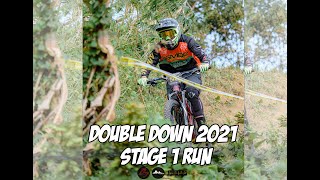 DOUBLE DOWN 2021 STAGE 1 RUN ( ENDURO FUN RACE )