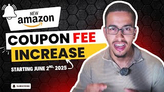 Amazon Coupon Fees Just Got EXPENSIVE Starting June 2 2025 - Do This to Avoid Wasting