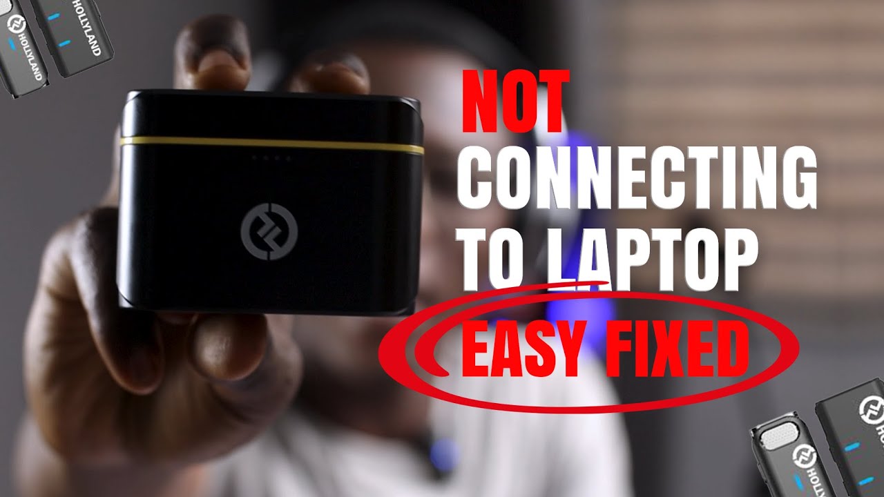 EASY FIX Hollyland Mic Not Connecting To Laptop Computer YouTube EASY FIX Hollyland Mic Not Connecting To Laptop Computer YouTube