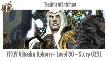 FFXIV Tendrils of Intrigue - Story 0251 - A Realm Reborn