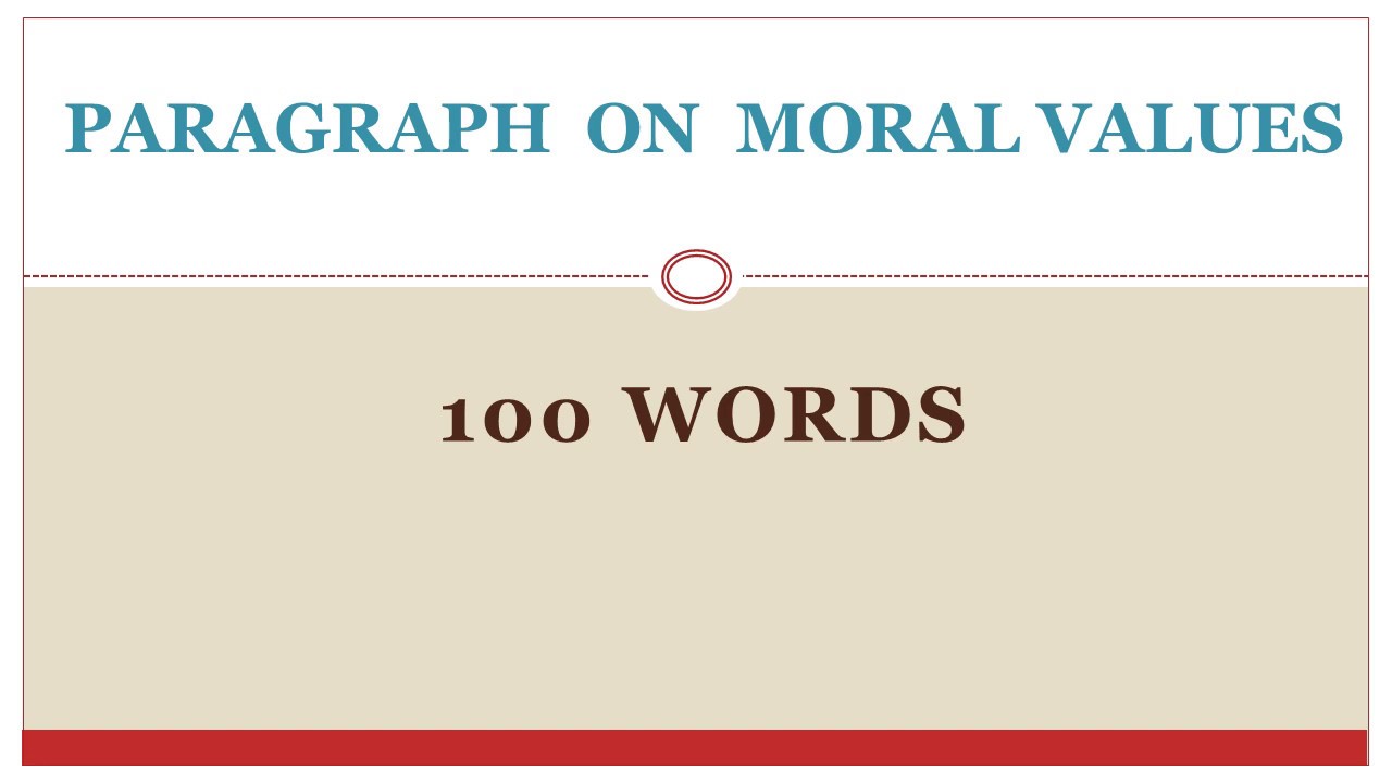 short paragraph on moral values for kids