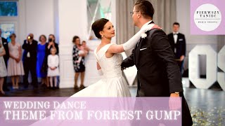 Pierwszy Taniec | Royal Wedding dance | Theme from Forrest Gump | Slow Waltz | Walc angielski