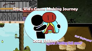 Daq_Vid's Game-Making Journey: 2025 Edition