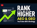 The NEW Way to Rank YouTube Videos Higher in Search (AEO &amp; GEO)