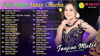 Download lagu Full Album Campursari Intan Chacha - Janjine Mletre | Kompilasi Terpopuler Langgam Campursari 2024