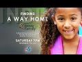 Forever Family: Finding A Way Home Documentary