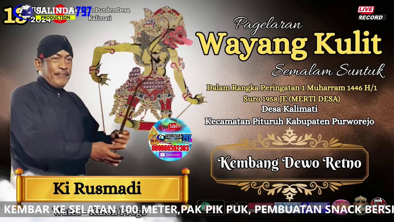 LIVE  WAYANG KULIT KI RUSMADI LAKON KEMBANG DEWA RETNO ''RECORD''