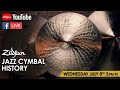 Zildjian Jazz Cymbal History