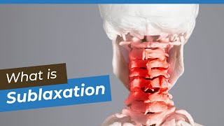 What Is a Subluxation? Correcting Spinal Misalignments for Nerve Health
