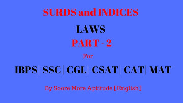 Laws Of Surds and Indices | Part 2