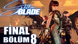 Bütün Sonlari İle Büyük Fi̇nal Stellar Blade Pc Türkçe Bölüm 8