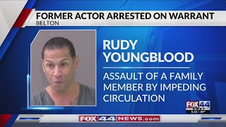 Actor Rudy Youngblood arrested in Belton