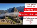 ✅✅ viaje a MACHU PICCHU 2022 - CIRCUITO 02 | ¿cuál es el mejor boleto para visitar Machupicchu? 🦙