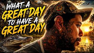 I Woke Up & Chose to Have a GREAT DAY! 🐊🔥