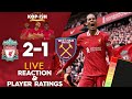 LIVERPOOL VS WEST HAM UNITED | LIVE MATCH REACTION &amp; PLAYER RATINGS | VAN DIJK HEADS WINNER