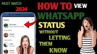 How to view whatsapp status without letting them know | Whatsapp status bina seen kiye kaise dekhe