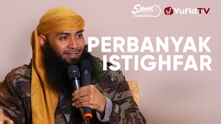 Mari Perbanyak Istighfar - Ustadz Dr. Syafiq Riza Basalamah, M.A. - 5 Menit yang Menginspirasi