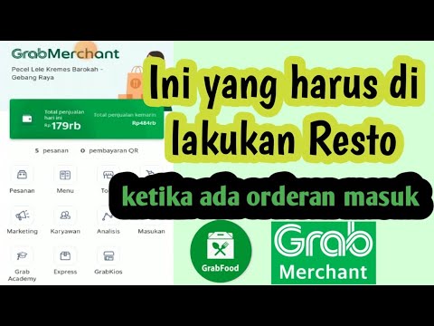 Cara mudah ketika resto menerima pesanan masuk di Grabfood 2023, pemula wajib tau