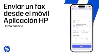 Enviar un fax móvil mediante la aplicación HP | Impresoras HP