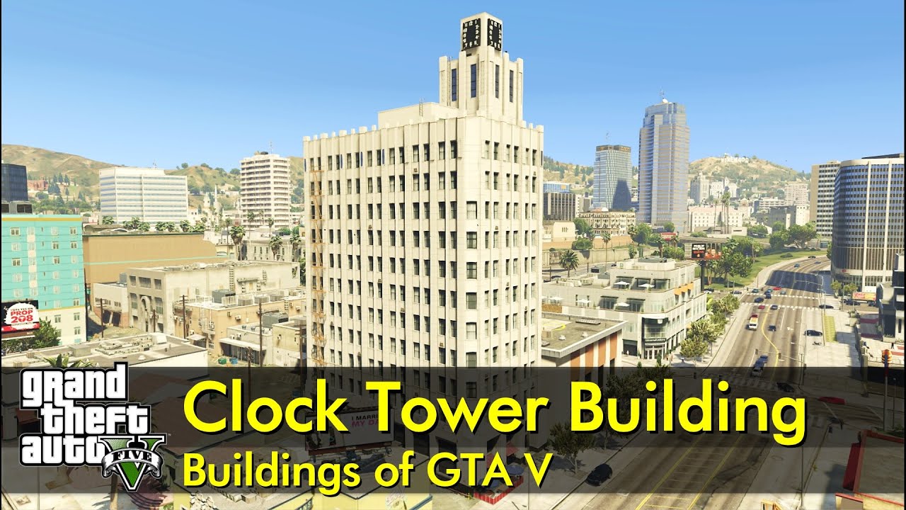 Clock Tower Building Buildings of GTA V YouTube