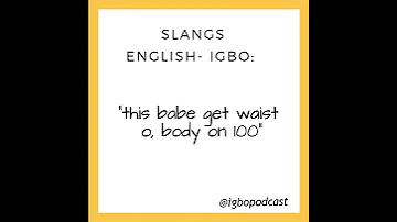 What does Igbo mean slang