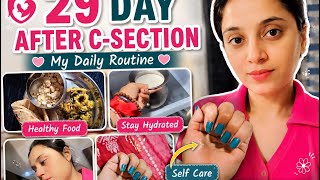 C-Section Recovery Day 29 | Small Steps Big Healing 💖