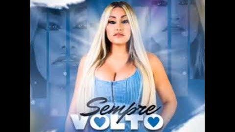 VALQUÍRIA SANTANA - SEMPRE VOLTO